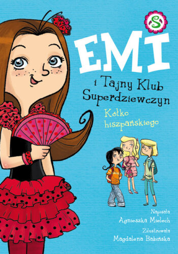 Emi i Tajny Klub Superdziewczyn tom 2